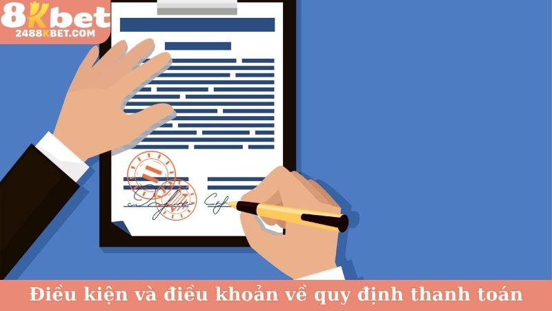 Điều kiện và điều khoản về quy định thanh toán