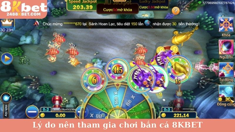 Lý do nên tham gia chơi bắn cá 8KBET