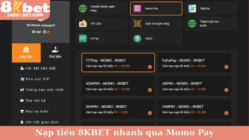 Nạp tiền 8KBET nhanh qua Momo Pay